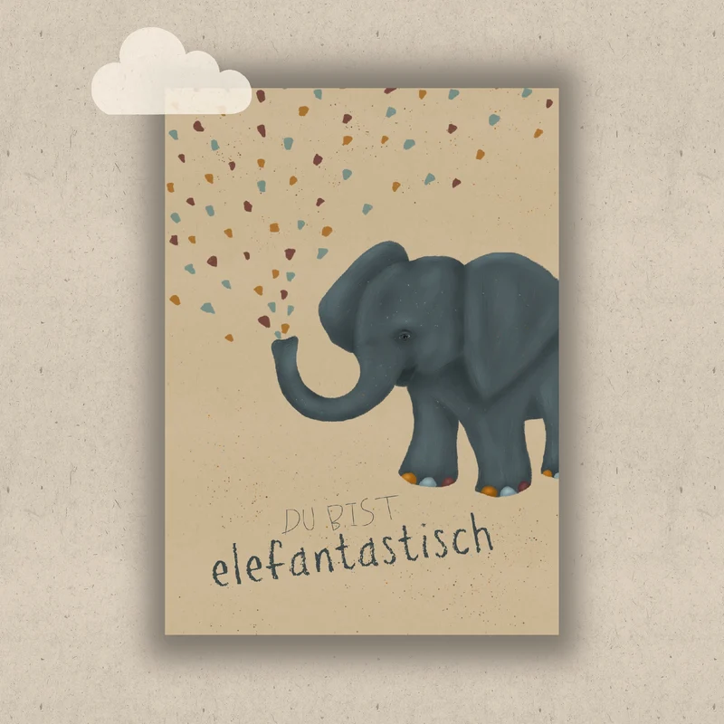 Du bist elefantastisch